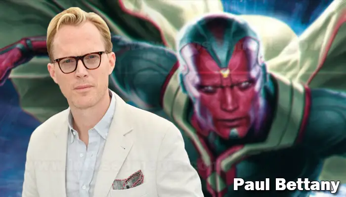 Paul Bettany Net Worth, Bio, Age, Height, Religion, Education, Family