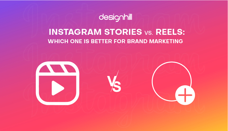 Instagram Story Versus Reel Which Is Better to Get Leads